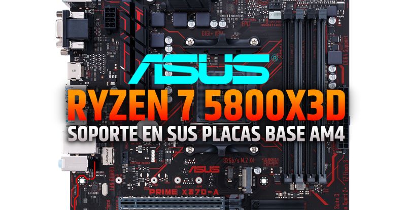 Asus provides BIOS support for AMD's Ryzen 7 5800X3D