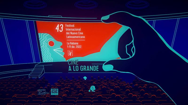 La 43 edición del Festival Internacional del Nuevo Cine Latinoamericano